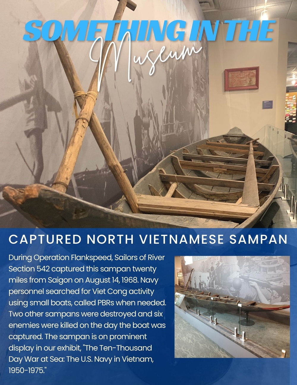 Something in the Museum Series: Captured North Vietnamese Sampan