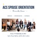 ACS Spouse Orientation