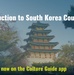 Introduction to South Korea Course Available on Culture Guide app