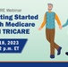 Turning 65 Soon? Sign Up for May 18 TRICARE For Life Webinar