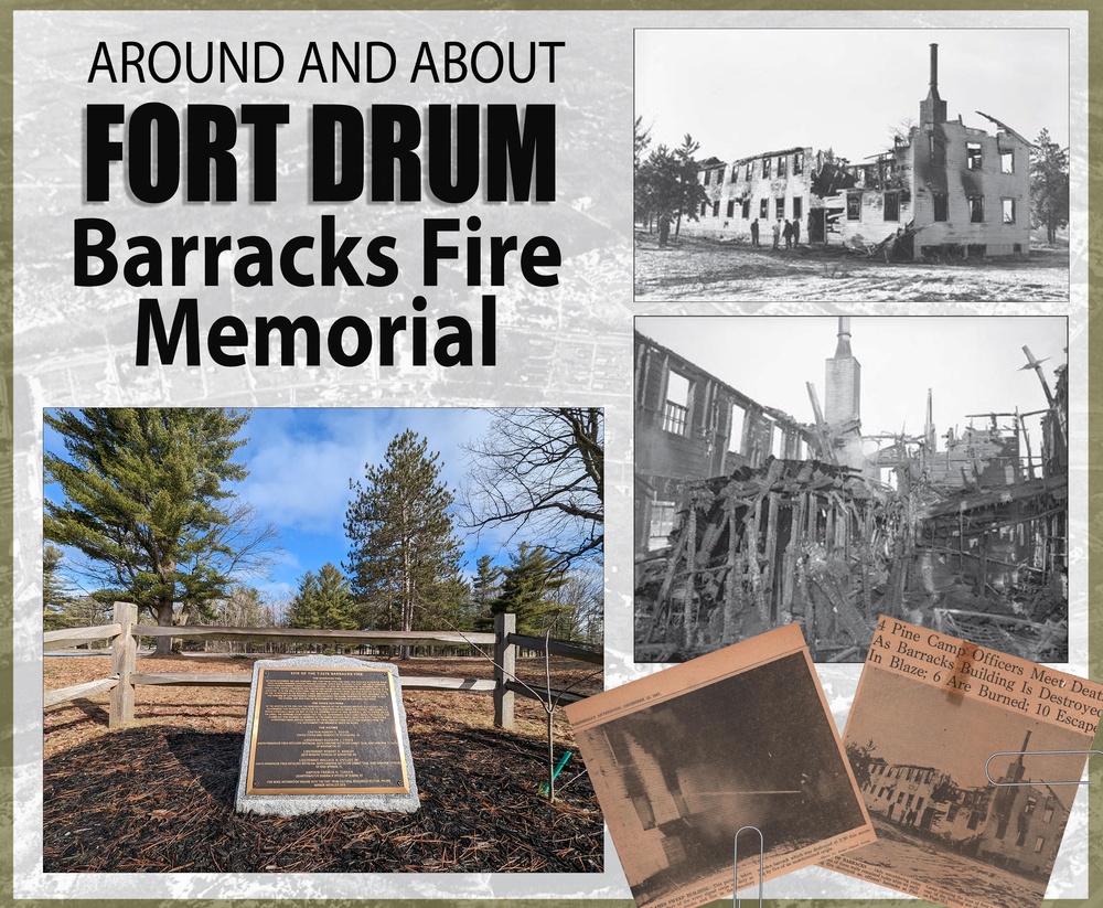 Around and About Fort Drum: The Barracks Fire Memorial