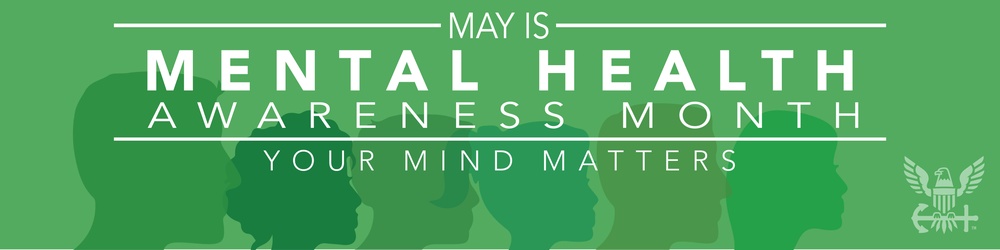 May Is Mental Health Awareness Month