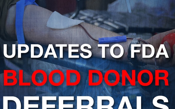 New FDA Guidance for Long-standing Deferral; HIV Changes