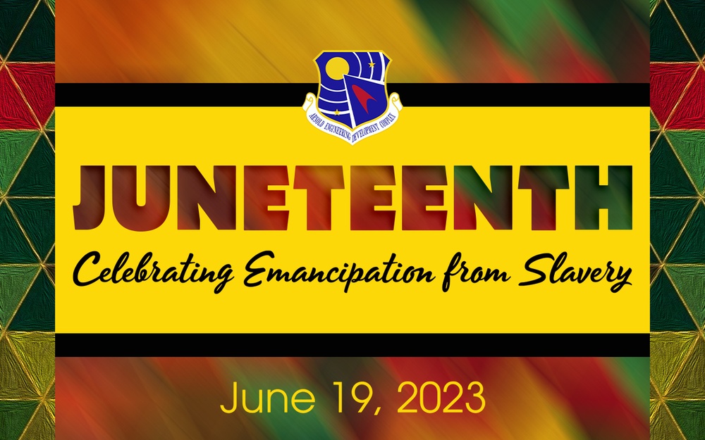 AEDC And AAFB Celebrate Juneteenth 2023