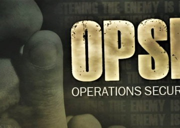 OPSEC is another process to remember during Antiterrorism Awareness Month