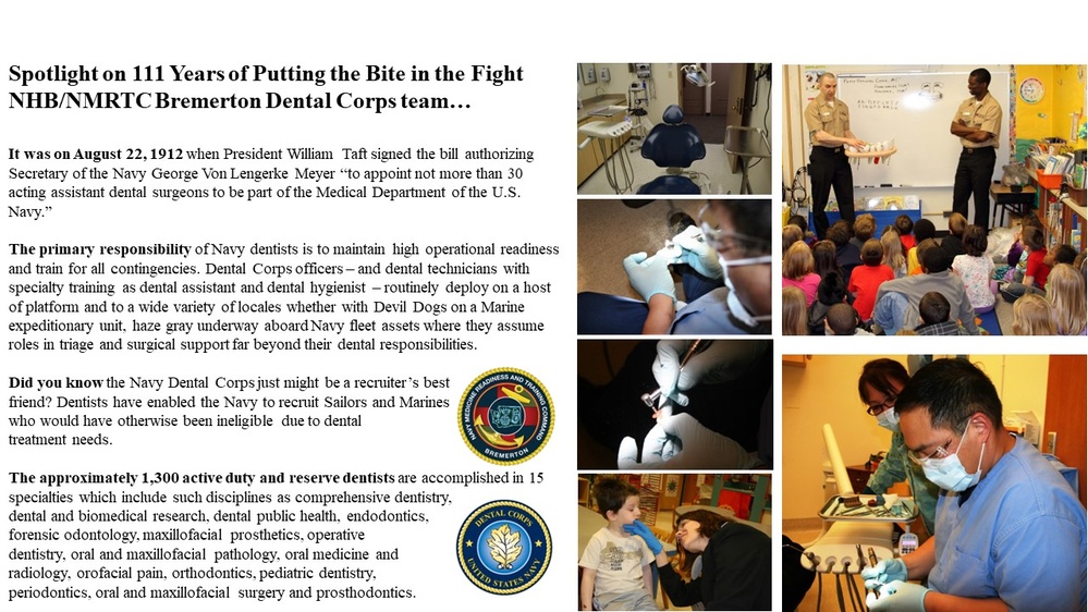 Spotlight on 111 Years of Putting the Bite in the Fight NHB/NMRTC Bremerton Dental Corps team…