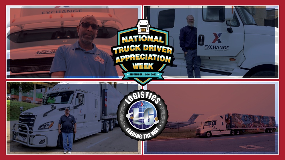 Driven by Heroes: Army &amp; Air Force Exchange Service Salutes Truck Drivers During National Celebration