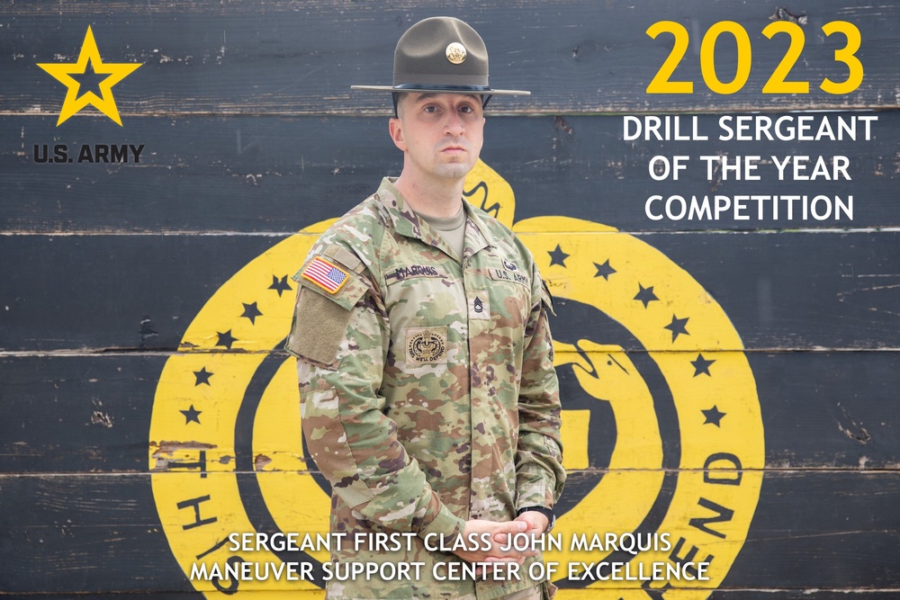 Maneuver Support Center of Excellence Drill Sergeant of the Year, SFC, John Marquis competes for the title of U.S. Army Drill Sergeant of the Year