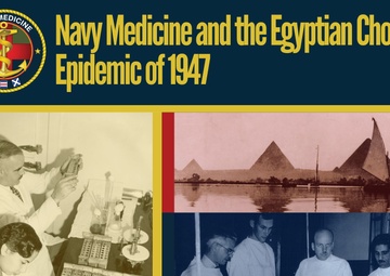 Stemming the Tide: Navy Medicine and the Egyptian Cholera Epidemic of 1947