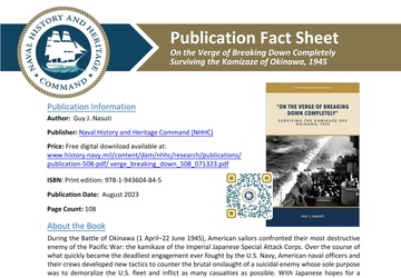 Publication Fact Sheet On the Verge of Breaking Down Completely – Surviving the Kamikaze Off Okinawa, 1945