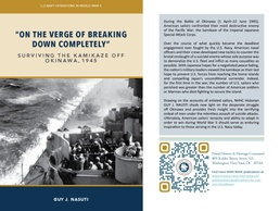 Publication Outreach Card - On the Verge of Breaking Down Completely – Surviving the Kamikaze Off Okinawa, 1945