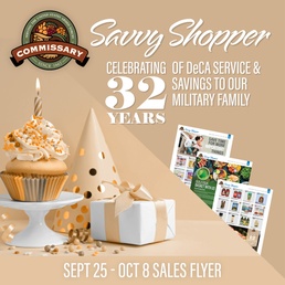 DeCA celebrates its anniversary by delivering huge savings to troops and families in Commissary Sales Flyers for Sept. 25 – Oct. 8