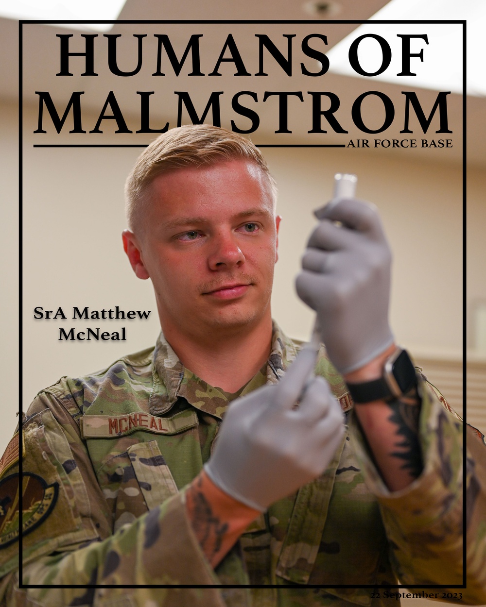 Humans of Malmstrom: SrA Matthew McNeal