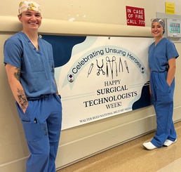 Walter Reed celebrates Surgical Technologists: Professionals Behind the Scenes Ensuring Quality Care, Patient Safety