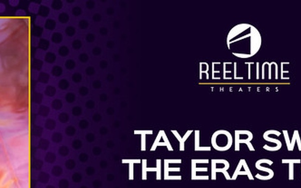 Army &amp; Air Force Exchange Service To Offer Screenings of TAYLOR SWIFT | THE ERAS TOUR Concert Film to Military Communities