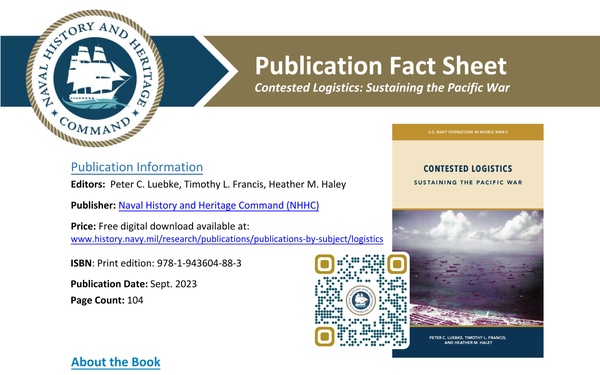Promotional materials for NHHC publication, CONTESTED LOGISITCS: SUSTAINING THE PACIFIC WAR