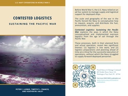 Promotional materials for NHHC publication, CONTESTED LOGISITCS: SUSTAINING THE PACIFIC WAR [Image 2 of 4]
