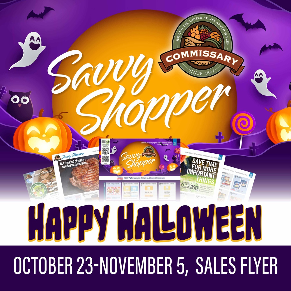 Just in time for Halloween, check out the significant savings for troops and families in Commissary Sales Flyers for Oct. 23 – Nov. 5