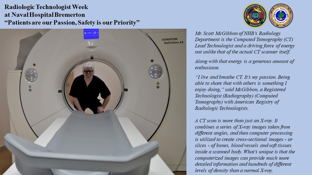 Radiologic Technologist Week  at Naval Hospital Bremerton “Patients are our Passion, Safety is our Priority”