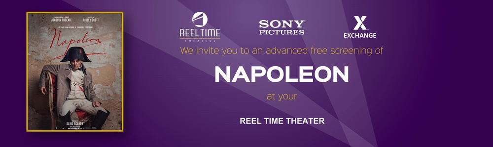 DVIDS - News - Army & Air Force Exchange Service, Sony Pictures Bringing  Free Advance Screenings of “Napoleon” to Select Reel Time Theaters