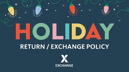 And Happy Returns! Army &amp; Air Force Exchange Service Extends Return Policy During Holidays