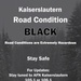 Kaiserslautern Road Condition - Black