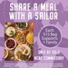 Share a Meal with a Sailor