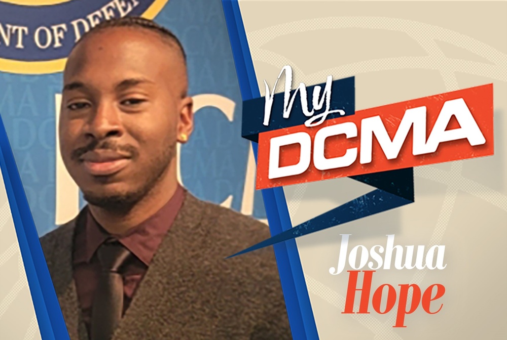 My DCMA: Joshua Hope, quality assurance specialist