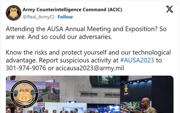 &quot;Attending the AUSA Annual Meeting and Exposition? So are we. And so could our adversaries.&quot;