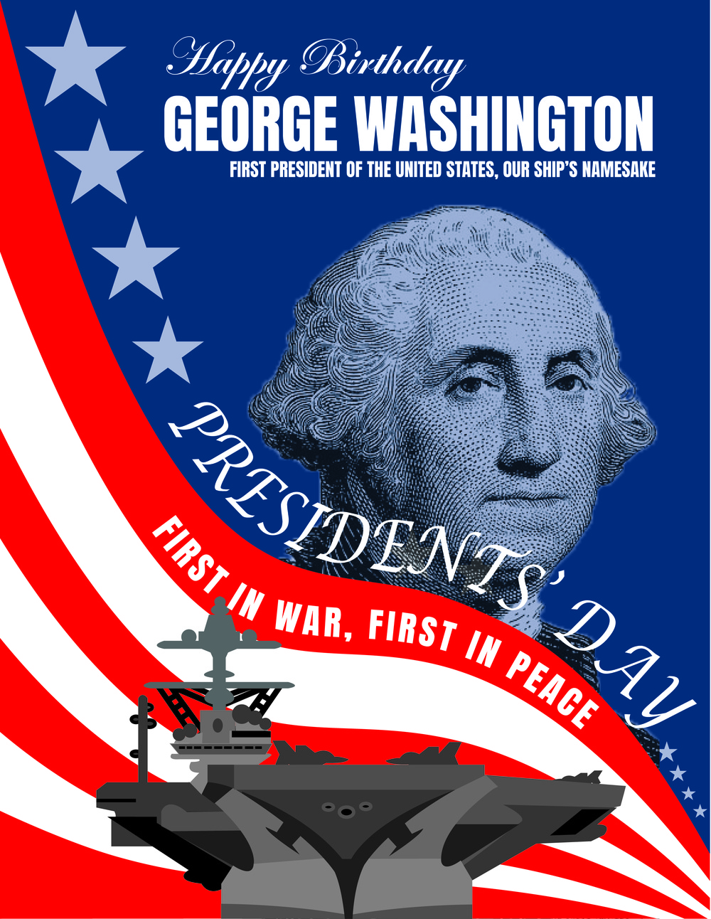 USS George Washington Presidents’ Day Graphic