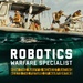 Establishing the Robotics Warfare Specialist (Social Media Graphic 1/3)