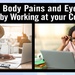 DHA Public Health Experts Offer Tips to Reduce Body Pains, Eye Strain Caused by Working at Your Computer