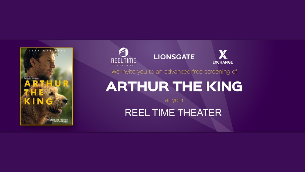 Army &amp; Air Force Exchange Service Bringing Free Advance Screening of Lionsgate’s ‘Arthur the King’ to Reel Time Theaters