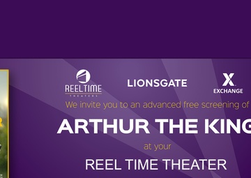 Army &amp; Air Force Exchange Service Bringing Free Advance Screening of Lionsgate’s ‘Arthur the King’ to Reel Time Theaters