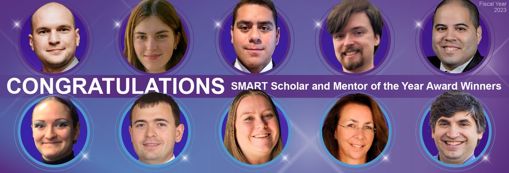SMART Scholar and Mentor of the Year Awards Announced for Fiscal Year 2023 in Recognition of Their Remarkable Contributions to the Department of Defense