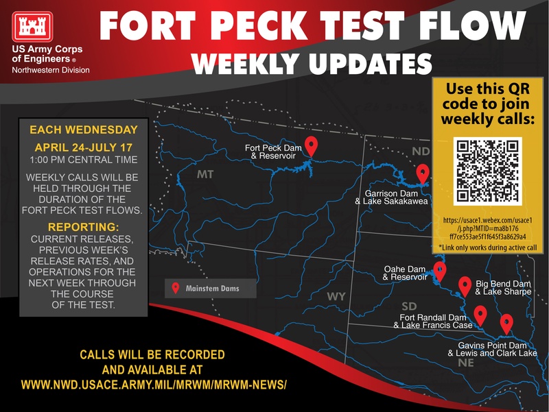 Weekly calls designed to keep public updated on status of Fort Peck test flows