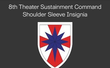 8th Theater Sustainment Command Shoulder Sleeve Insignia