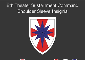 8th Theater Sustainment Command Shoulder Sleeve Insignia