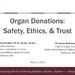 Walter Reed Hosts Grand Rounds Forum on Organ Donation: Safety, Ethics and Trust