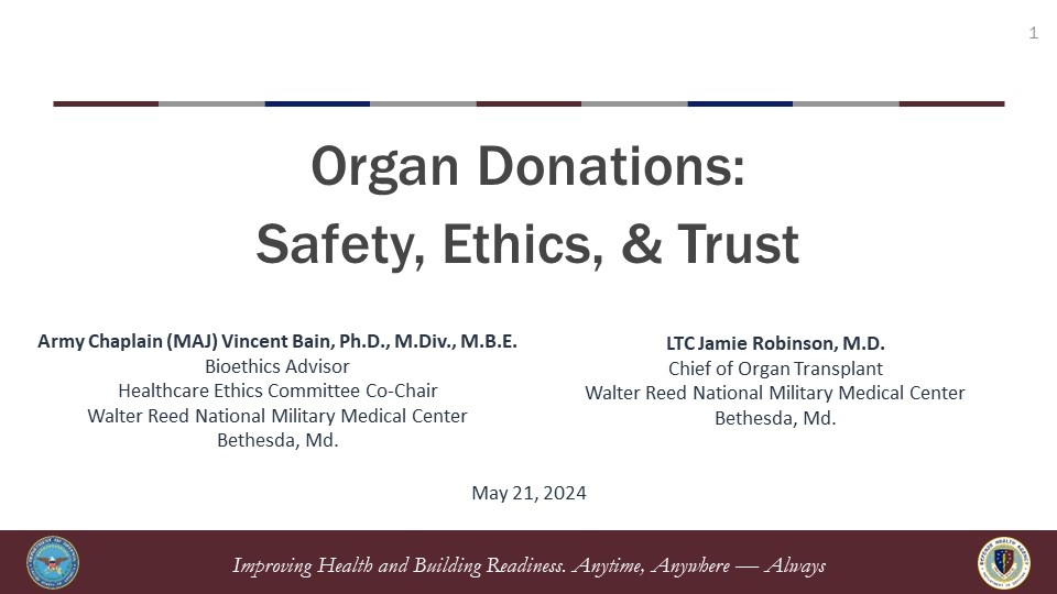 Walter Reed Hosts Grand Rounds Forum on Organ Donation: Safety, Ethics and Trust