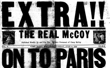 80th Anniversary of D-Day: ‘On to Paris’ was battle cry by those cheering start of invasion at Camp McCoy