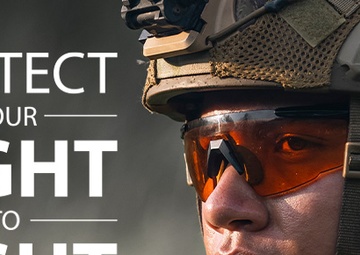 Preserving Sight to Fight by Ensuring Effective Military Eye Protection