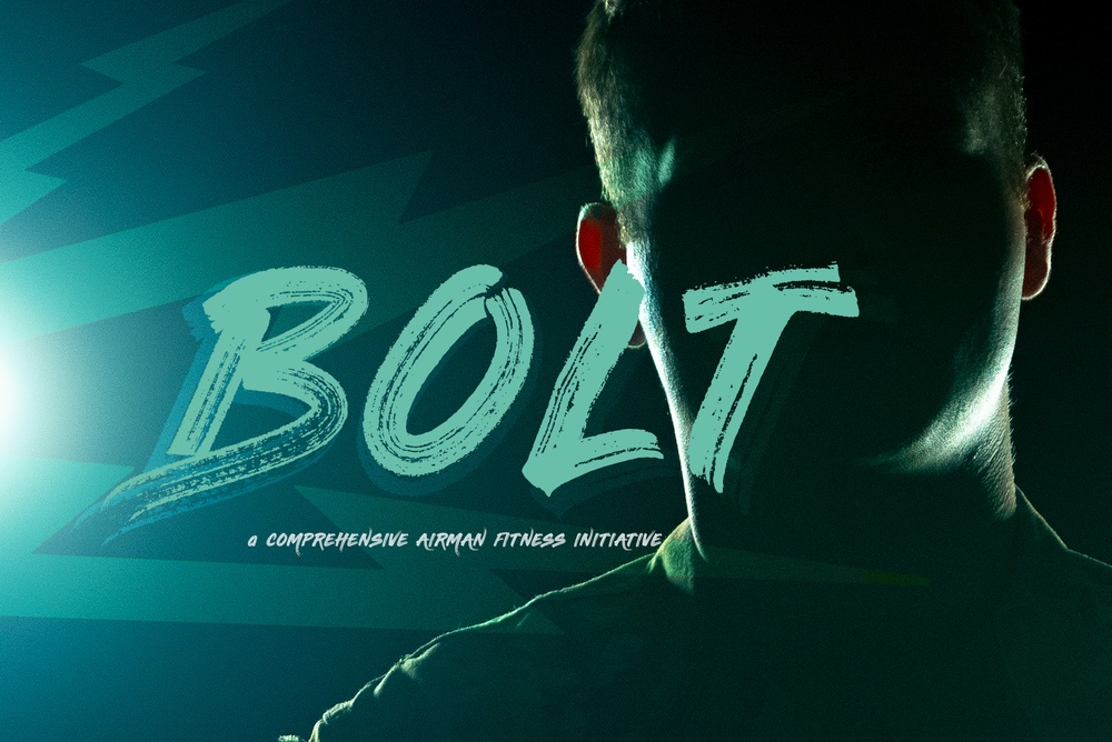 BOLT: A comprehensive airman fitness initiative