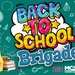 Back to School Brigade 2024 Flyer