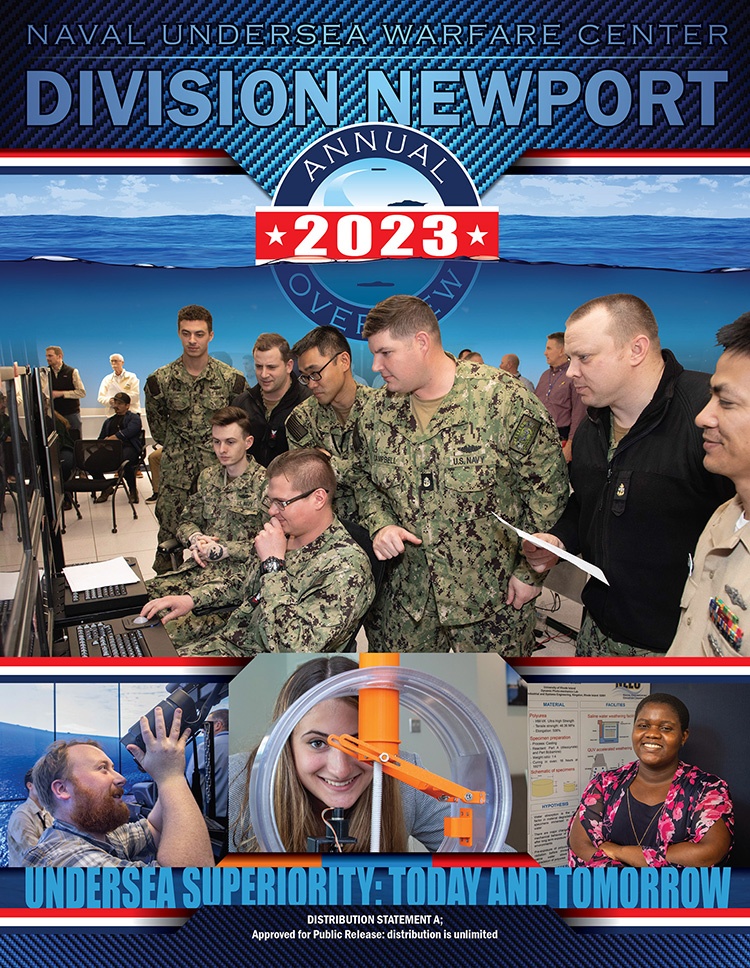 NUWC Division Newport’s 2023 Annual Overview highlights technical excellence, fleet support