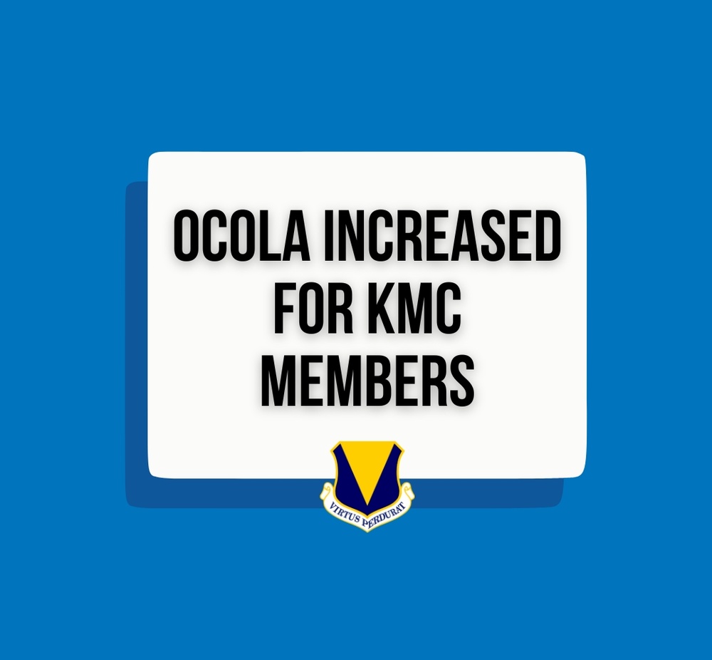 OCOLA to increase for KMC service members 15 August