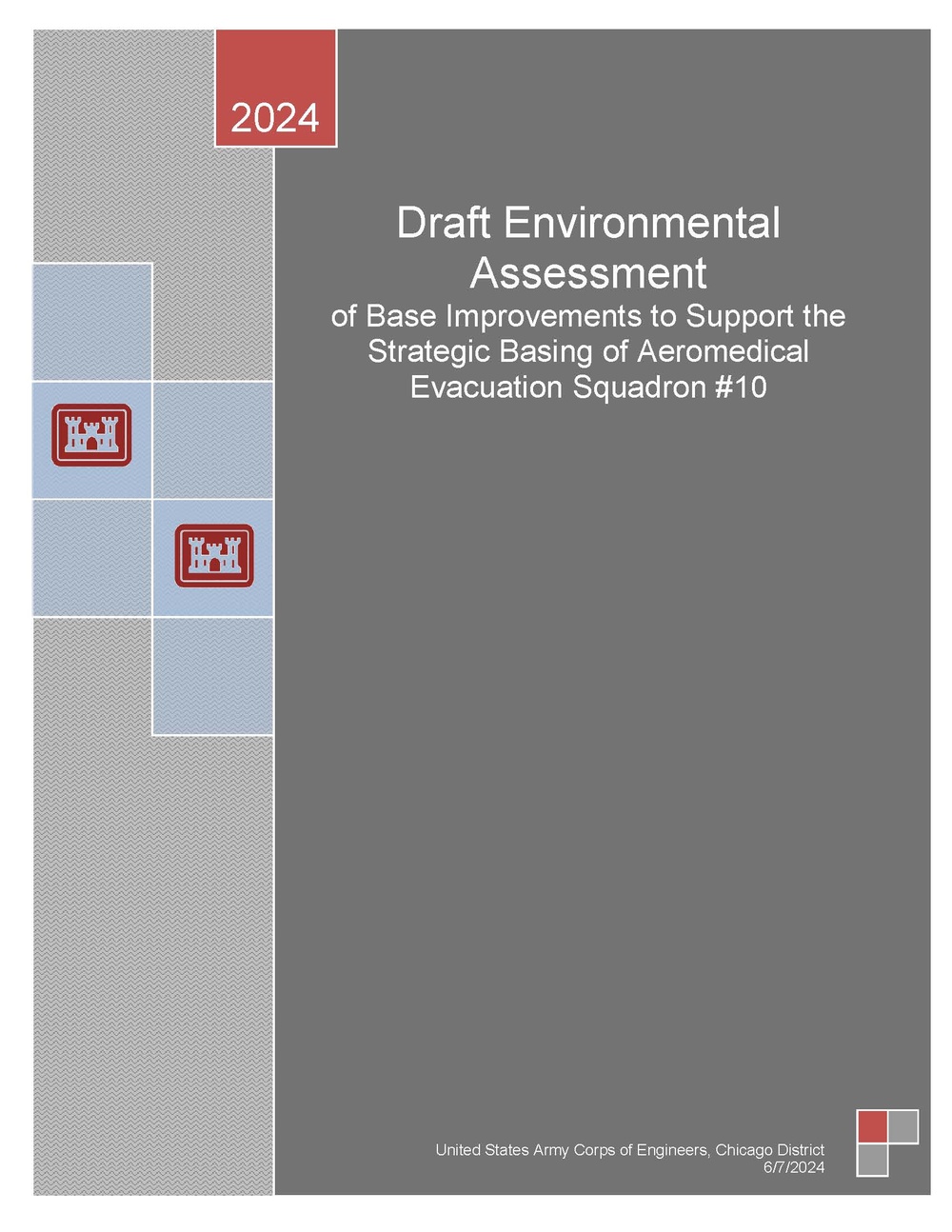 Draft Environment Assessment Base Improvements to Support the Strategic Basing of Aeromedical Evacuation Squadron #10