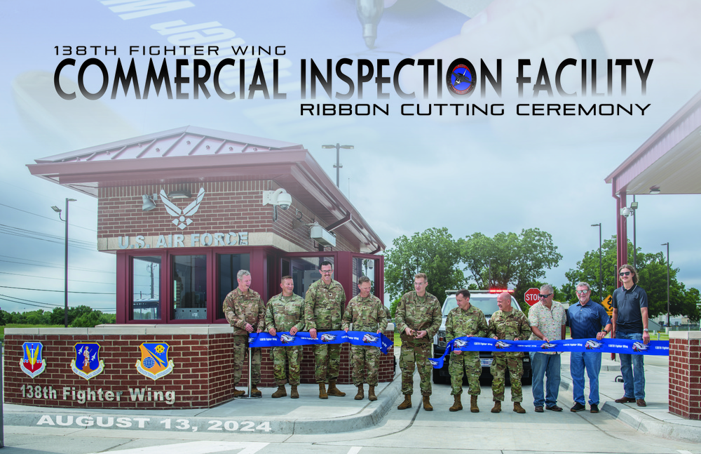 138th Fighter Wing Expands Operational Capabilities with Grand Opening of State-of-the-Art Fuel Complex and Commercial Inspection Facility