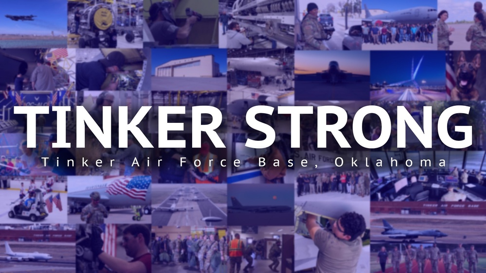 Tinker Air Force Base Introduces New Mantra “Tinker Strong”