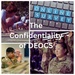 The Confidentiality of DEOCS: Ensuring members' voices are heard safely